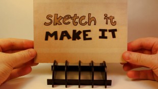 Sketch It, Make It